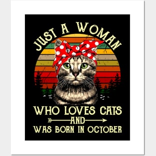 Just A Woman Who Loves Cats And Was Born In October Posters and Art